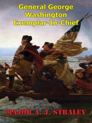 cover image of General George Washington, Exemplar-in-Chief